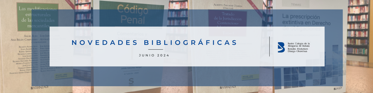 Novedades bibliográficas destacadas para junio 2024