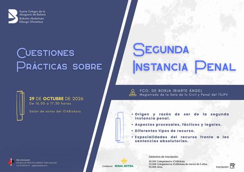 icabizkaia-Cuestiones prácticas sobre SEGUNDA INSTANCIA PENAL
